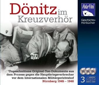 Dönitz im Kreuzverhör